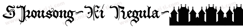 SJrousong-Xi Regula字体转换
